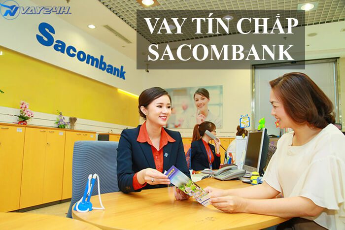 Vay tín chấp sacombank là gì Vay tín chấp sacombank là gì