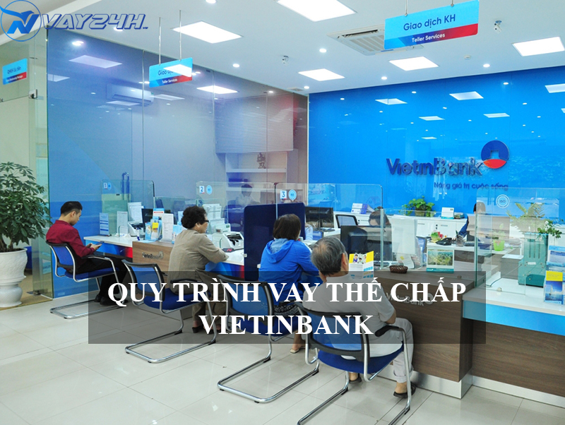 quy tr&igrave;nh vay thế chấp sổ đỏ Vietinbank